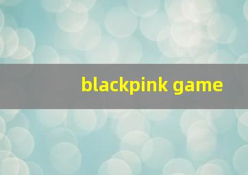 blackpink game